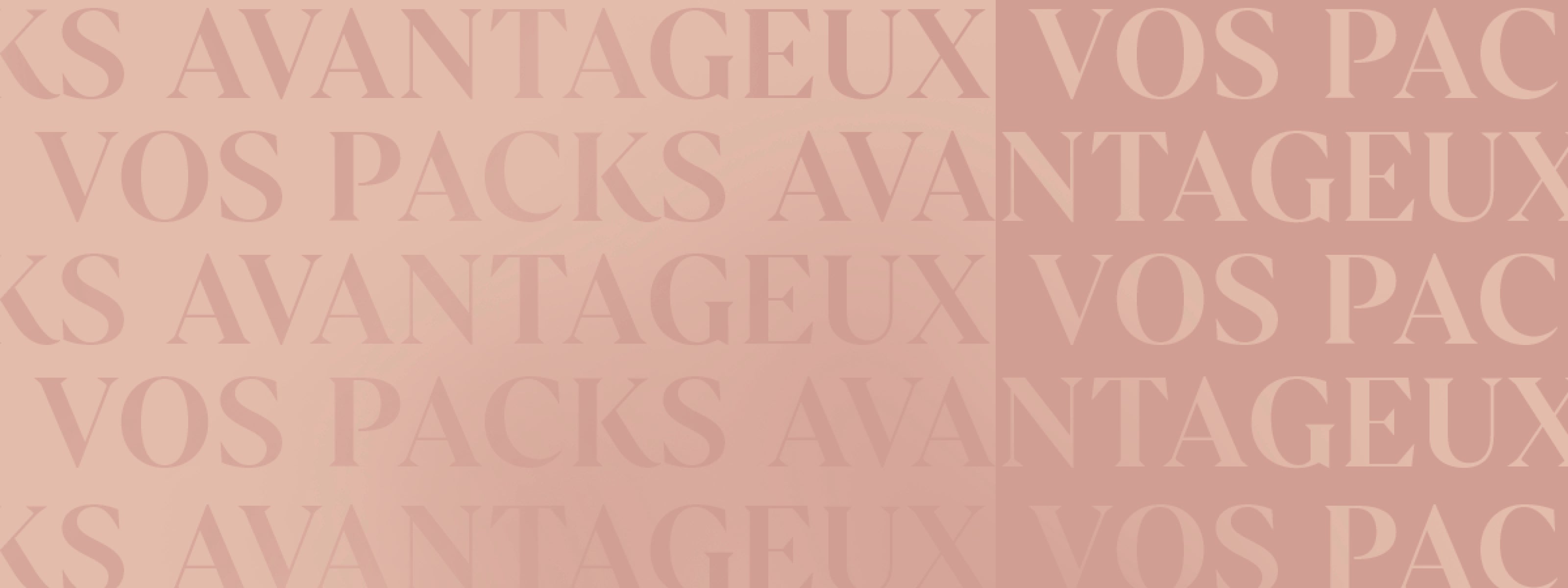 Nouveaux packs avantageux
