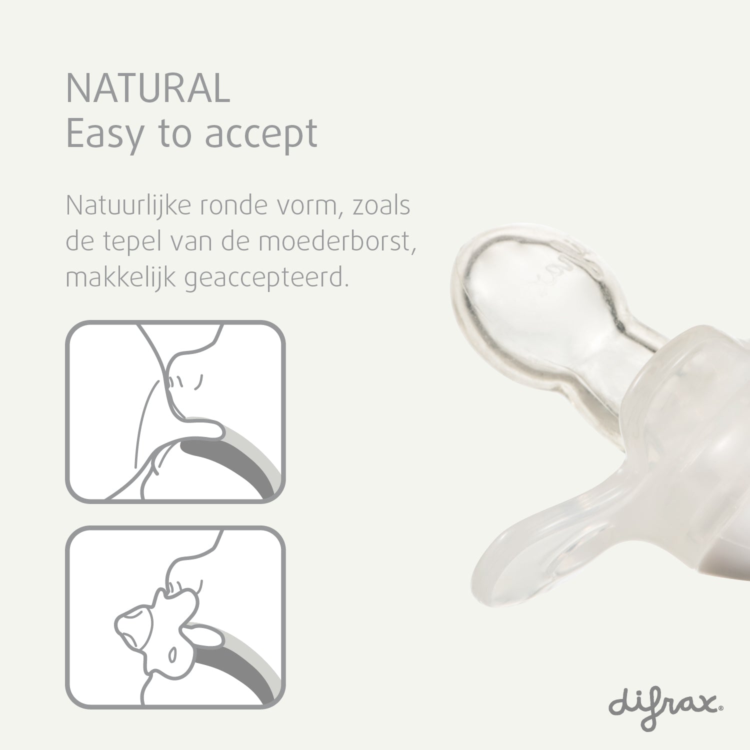 Difrax Natural fopspeen met ronde vorm zoals moedertepel - illustratie van natuurlijke zuigbeweging voor makkelijke acceptatie
